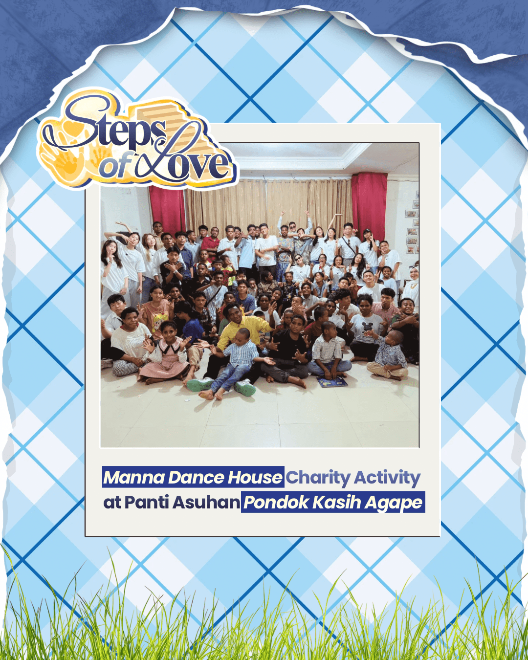 MANNA DANCE HOUSE Gelar Charity “Steps of Love” Bersama Pondok Kasih Agape